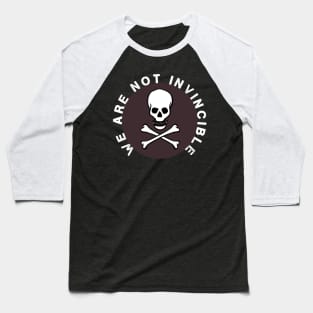 Skull head and bones circular not invincible Baseball T-Shirt